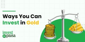 WAYS YOU CAN INVEST ON GOLD