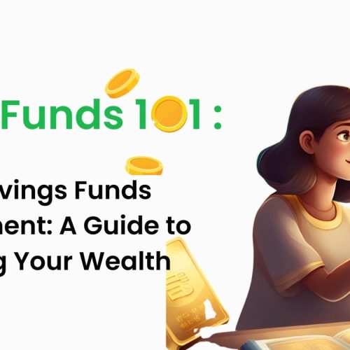 Gold Savings Funds Investment: A Guide to Growing Your Wealth