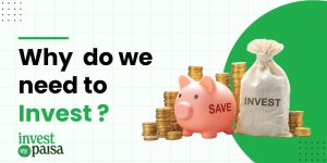 Why do we need to invest?